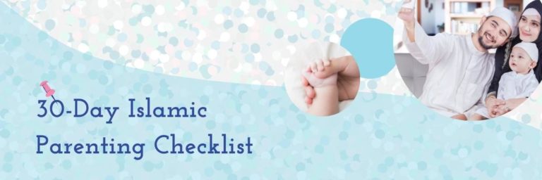 30-Day Islamic Parenting Checklist (1024 × 1024px) (600 × 200px) (1200 × 400px)
